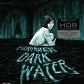 Dark Water 4K UHD Limited Edition with Slip (Arrow U.S.) [Preorder]