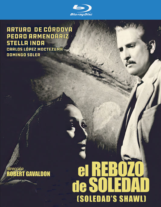 El Rebozo De Soledad (1952, Aka Soledad's Shawl) Blu-ray (VCI Entertainment)