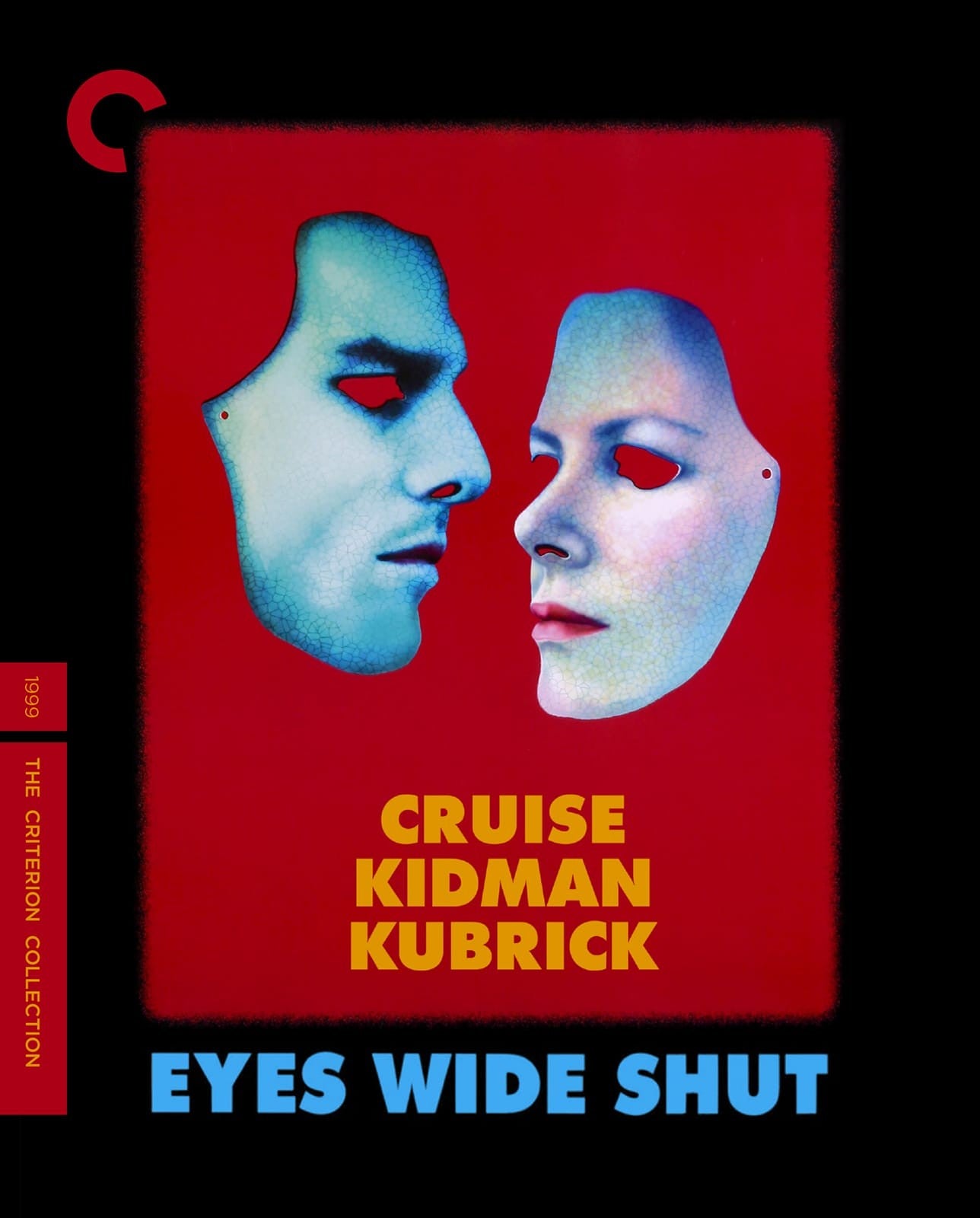 Eyes Wide Shut 4K UHD + Blu-ray (Criterion) [Preorder] NOTE: PRODUCT IN TRANSIT TO MY STORE WITH ONLY ENOUGH PRODUCT FOR PREORDERS -- ORDER PREPARATION AND SHIPPING LABELS WILL COMMENCE 11/15 - 11/16 -- ORDERS START SHIPPING NOVEMBER 18 - 19