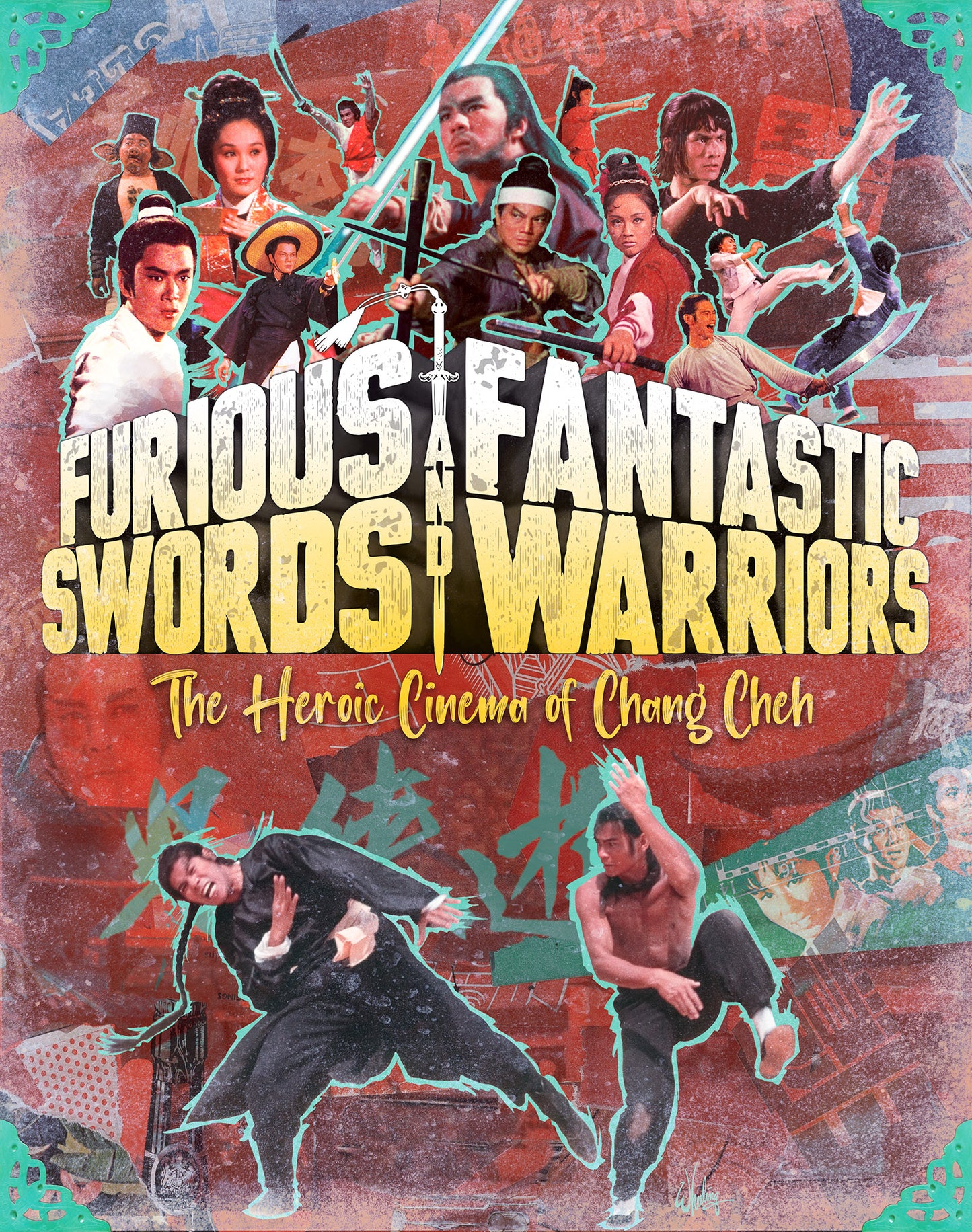 Furious Swords And Fantastic Warriors: The Heroic Cinema Of Chang Cheh Limited Edition Blu-ray with Slipcase + Booklet (Eureka U.S.) [Preorder]
