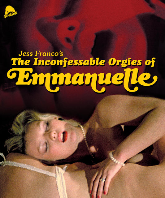 The Inconfessable Orgies of Emmanuelle Blu-ray (Severin U.S.)