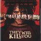 They Will Kill You 4K UHD (Warner Bros U.S.) [Preorder]